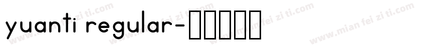 yuanti regular字体转换